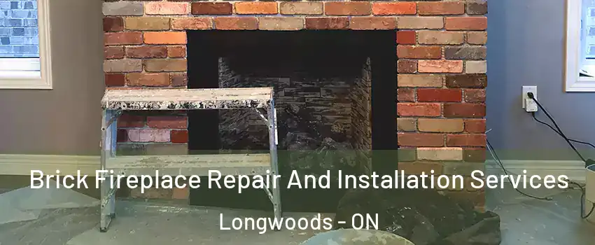  Brick Fireplace Repair And Installation Services Longwoods - ON