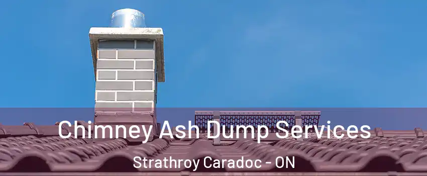  Chimney Ash Dump Services Strathroy Caradoc - ON