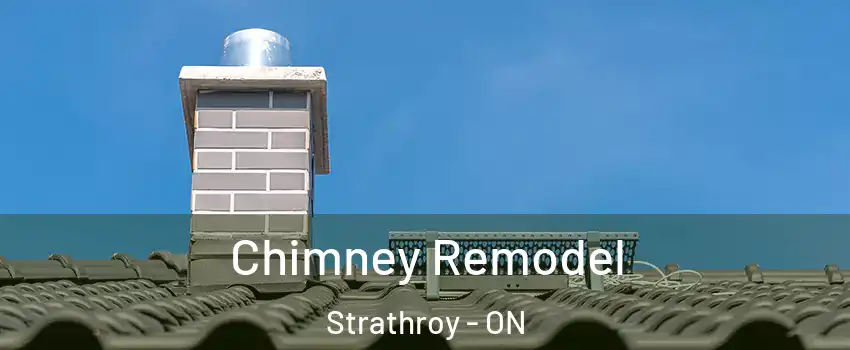  Chimney Remodel Strathroy - ON