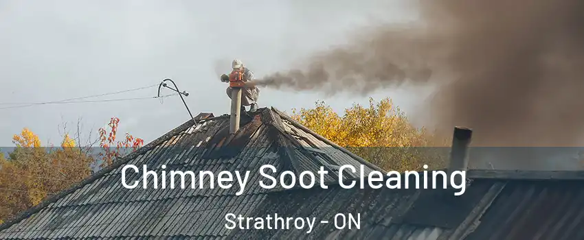  Chimney Soot Cleaning Strathroy - ON