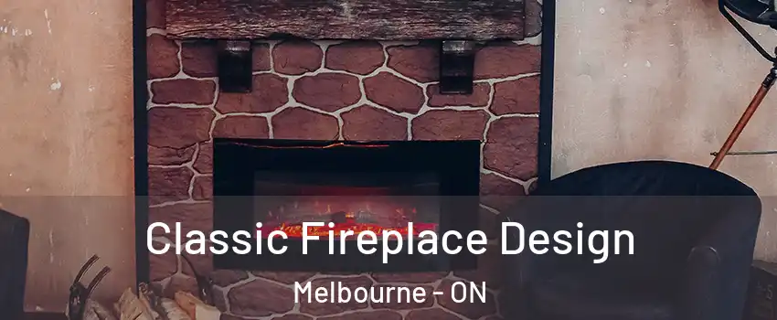  Classic Fireplace Design Melbourne - ON