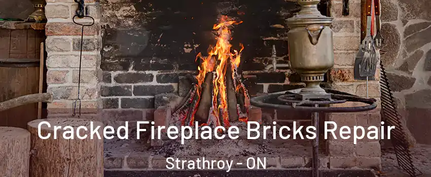  Cracked Fireplace Bricks Repair Strathroy - ON