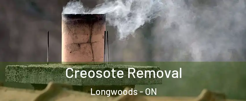  Creosote Removal Longwoods - ON