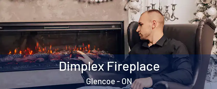  Dimplex Fireplace Glencoe - ON