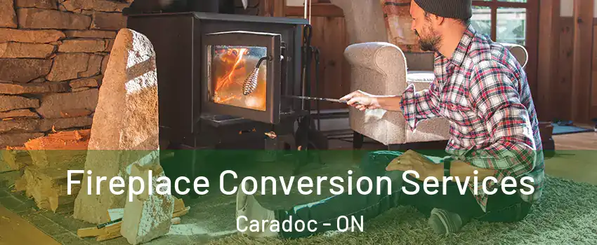  Fireplace Conversion Services Caradoc - ON