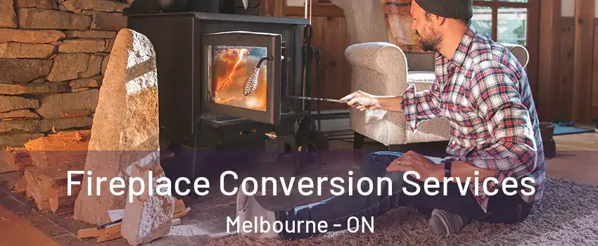  Fireplace Conversion Services Melbourne - ON