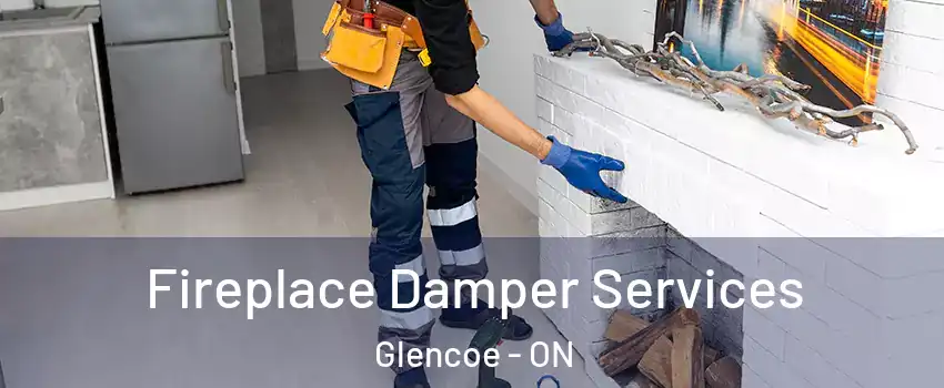  Fireplace Damper Services Glencoe - ON