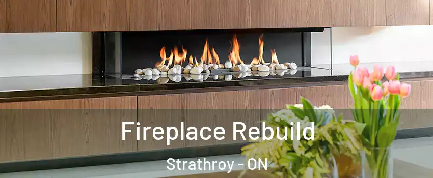  Fireplace Rebuild Strathroy - ON
