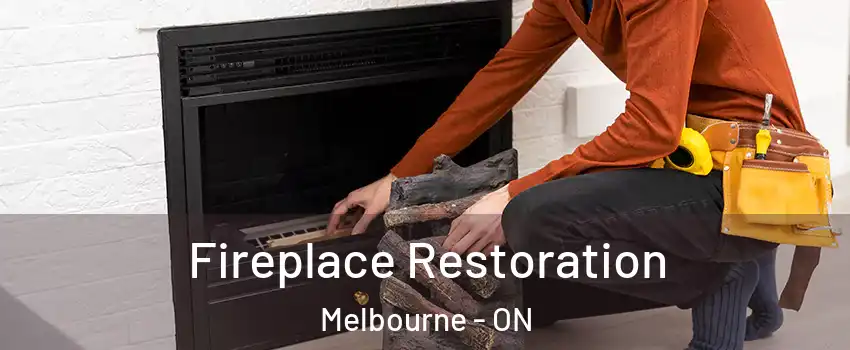  Fireplace Restoration Melbourne - ON