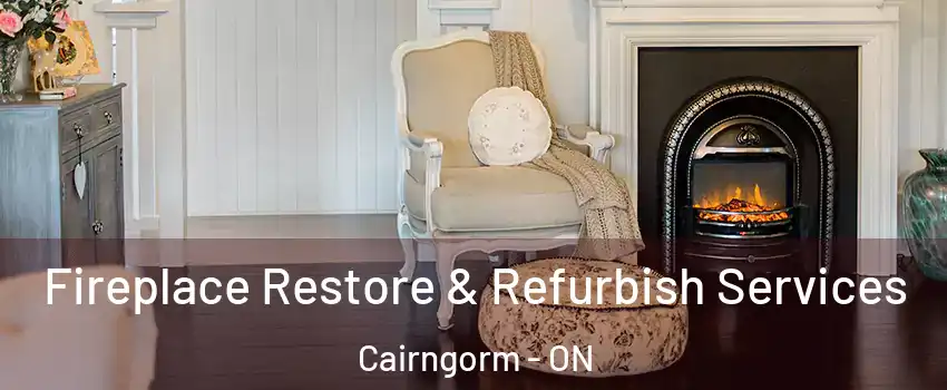  Fireplace Restore & Refurbish Services Cairngorm - ON