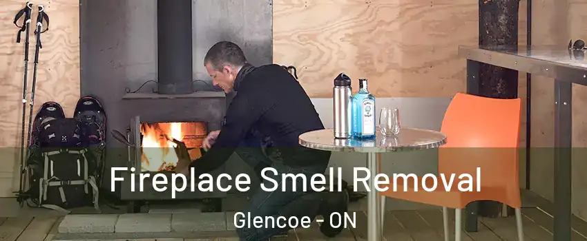  Fireplace Smell Removal Glencoe - ON