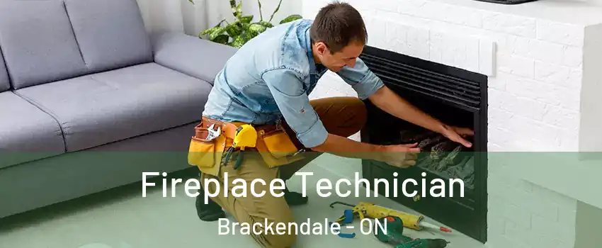  Fireplace Technician Brackendale - ON