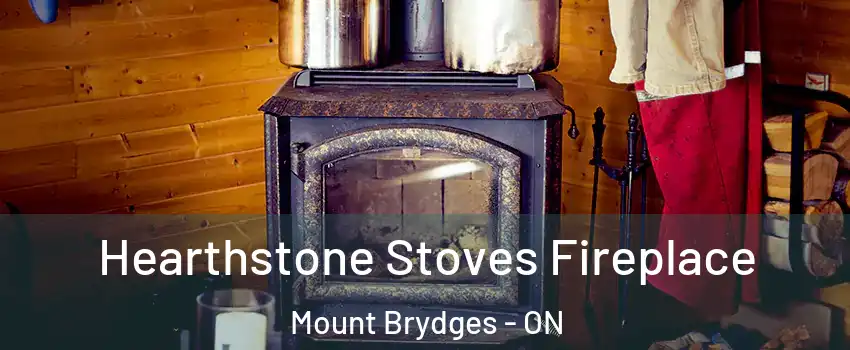  Hearthstone Stoves Fireplace Mount Brydges - ON