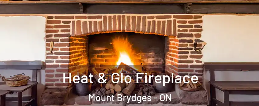  Heat & Glo Fireplace Mount Brydges - ON