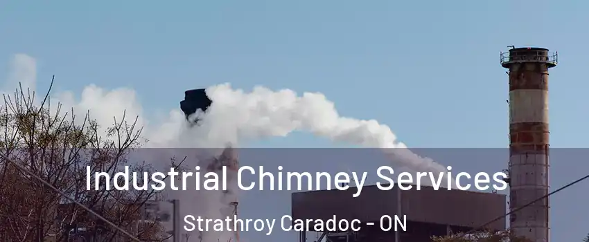  Industrial Chimney Services Strathroy Caradoc - ON