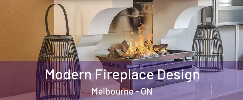  Modern Fireplace Design Melbourne - ON