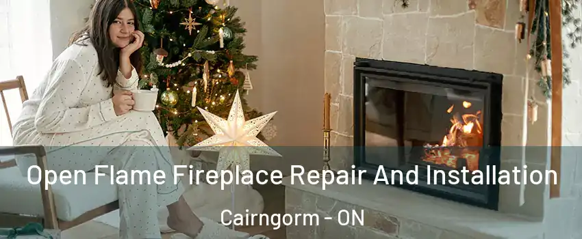  Open Flame Fireplace Repair And Installation Cairngorm - ON