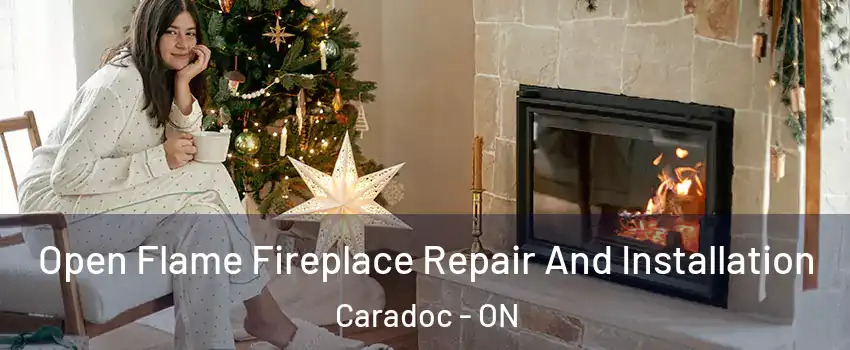  Open Flame Fireplace Repair And Installation Caradoc - ON