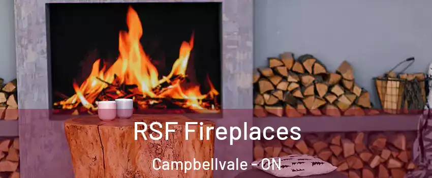  RSF Fireplaces Campbellvale - ON