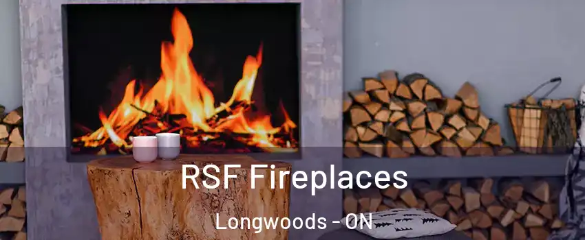  RSF Fireplaces Longwoods - ON