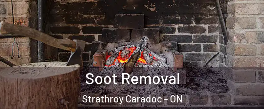  Soot Removal Strathroy Caradoc - ON
