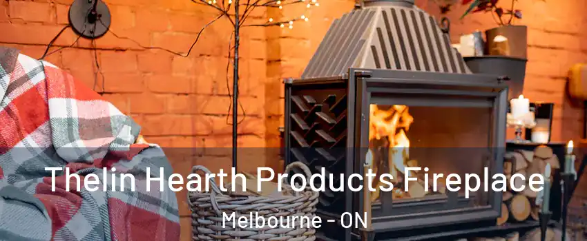  Thelin Hearth Products Fireplace Melbourne - ON