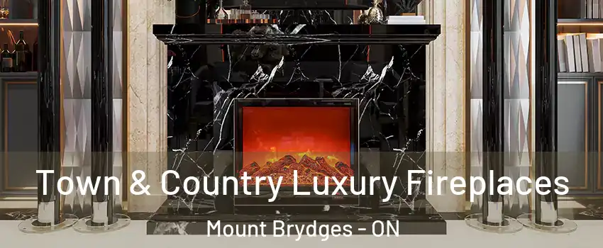  Town & Country Luxury Fireplaces Mount Brydges - ON