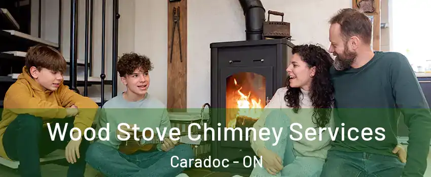  Wood Stove Chimney Services Caradoc - ON